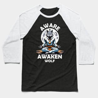 Aware and Awaken Wolf Baseball T-Shirt